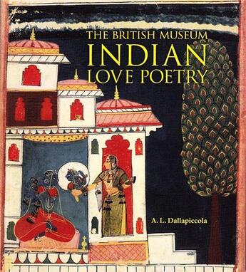 Couverture du livre « Indian love poetry (paperback) » de Dallapiccola A. L. aux éditions British Museum