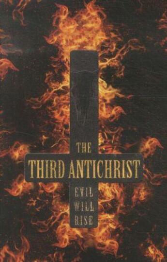 Couverture du livre « The third antichrist » de Mario Reading aux éditions Atlantic Books