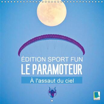 Couverture du livre « Glisser en parapente au traver » de Calvendo K.A. aux éditions Calvendo