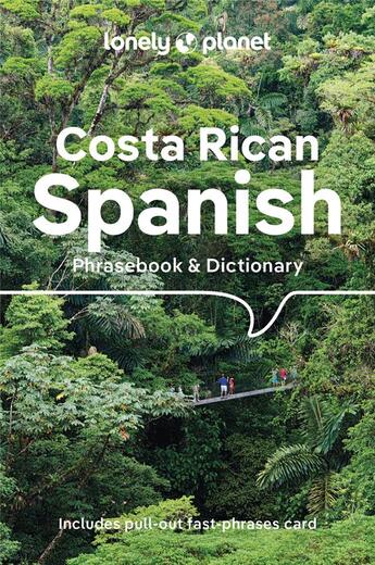 Couverture du livre « Costa Rican Spanish : phrasebook & dictionary (6e édition) » de Collectif Lonely Planet aux éditions Lonely Planet France