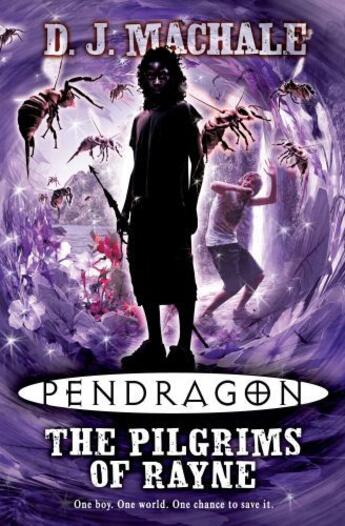 Couverture du livre « Pendragon: The Pilgrims of Rayne » de D. J. Machale aux éditions Simon And Schuster Uk