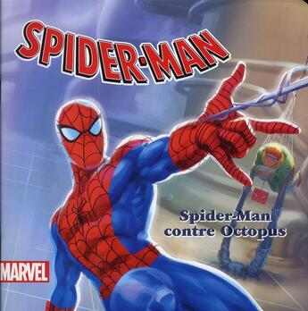 Couverture du livre « Spider-Man contre Octopus » de Disney aux éditions Disney Hachette