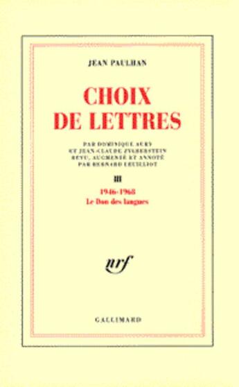 Couverture du livre « Choix de lettres - vol02 - 1937-1945 » de Jean Paulhan aux éditions Gallimard (patrimoine Numerise)