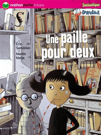 Couverture du livre « Paille pour deux » de Sanvoisin/Matje aux éditions Nathan