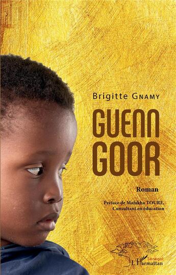 Couverture du livre « Guenn goor : Roman » de Brigitte Gnamy aux éditions L'harmattan