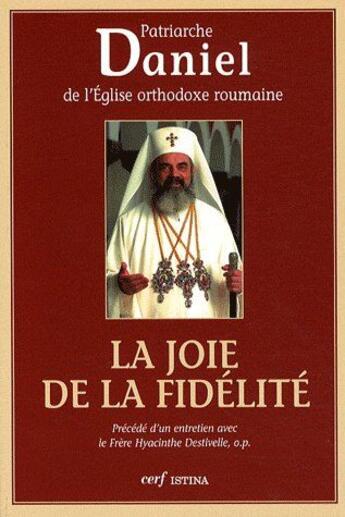 Couverture du livre « La joie de la fidélité » de Daniel De Eglis aux éditions Cerf