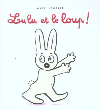 Couverture du livre « Lulu et le loup » de Alex Sanders aux éditions Ecole Des Loisirs