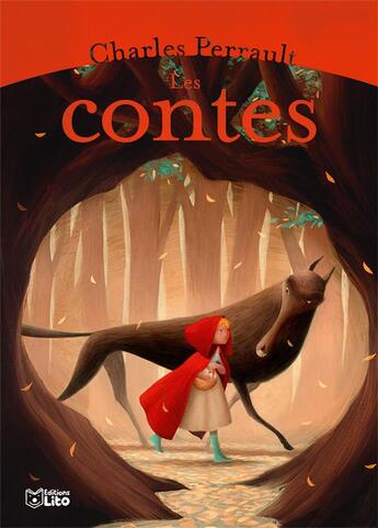 Couverture du livre « Les contes » de Charles Perrault et Collectif aux éditions Lito