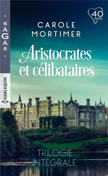 Couverture du livre « Aristocrates et célibataires ; le play-boy de Mulberry Hall, une si mystérieuse attirance, troublant affrontement » de Carole Mortimer aux éditions Harlequin