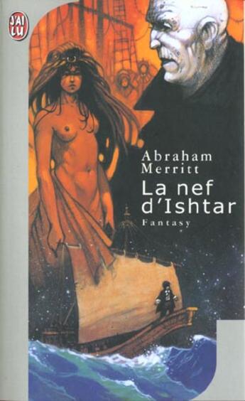 Couverture du livre « Nef d'ishtar (la) » de Abraham Merritt aux éditions J'ai Lu