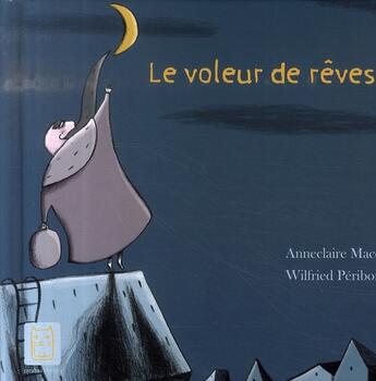 Couverture du livre « Le voleur de rêves » de Mace-M.C aux éditions Carabas