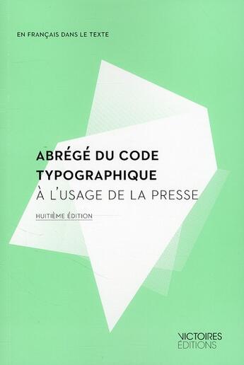 Couverture du livre « Abrégé du code typographique à l'usage de la presse (8e édition) » de  aux éditions Edisens