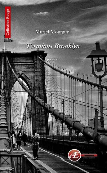 Couverture du livre « Terminus Brooklyn » de Muriel Mourgue aux éditions Ex Aequo