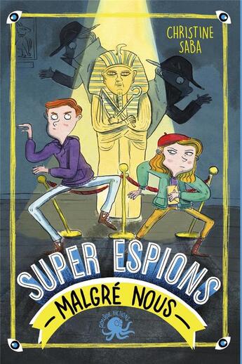 Couverture du livre « Super espions (malgré nous) » de Saba Christine aux éditions Poulpe Fictions