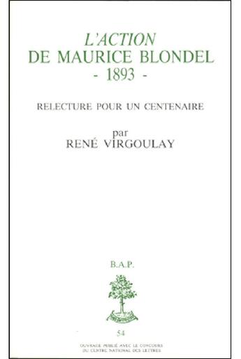 Couverture du livre « L'action de maurice blondel » de Rene Virgoulay aux éditions Beauchesne