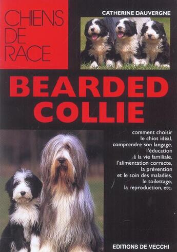 Couverture du livre « Bearded Collie » de Catherine Dauvergne aux éditions De Vecchi