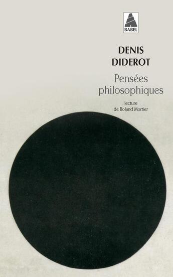 Couverture du livre « Pensées philosophiques » de Denis Diderot aux éditions Actes Sud