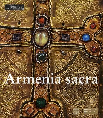 Couverture du livre « Armenia sacra » de  aux éditions Somogy
