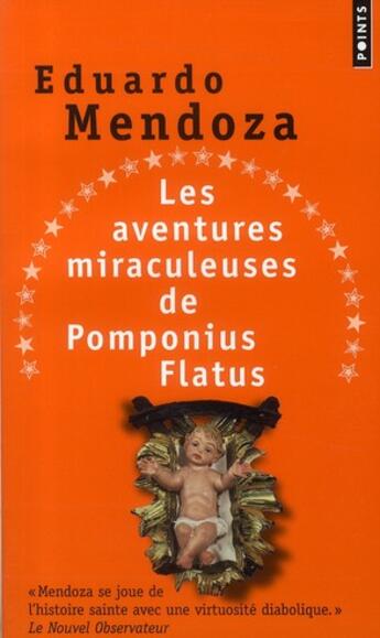 Couverture du livre « Les aventures miraculeuses de Pomponius Flatus » de Eduardo Mendoza aux éditions Points