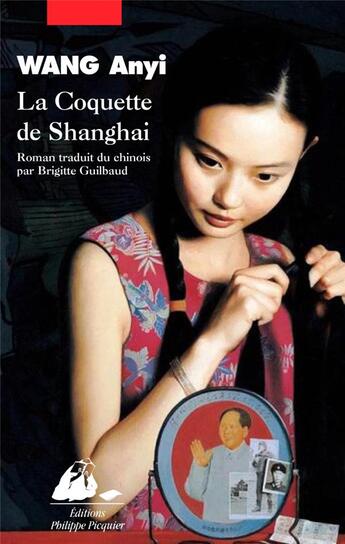 Couverture du livre « La coquette de Shanghai » de Anyi Wang aux éditions Picquier