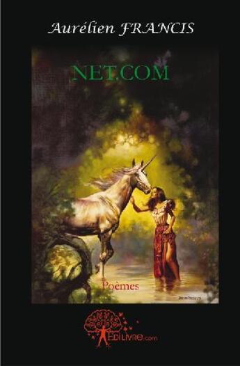 Couverture du livre « Net.com » de Aurelien Francis aux éditions Edilivre