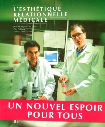 Couverture du livre « L'esthetique relationnelle medicale » de Caillon/Chermann aux éditions Fage