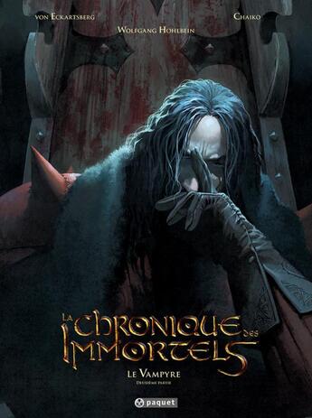 Couverture du livre « La chronique des immortels Tome 4 : le vampyre Tome 2 » de Chaiko et Benjamin Von Eckartsberg aux éditions Paquet