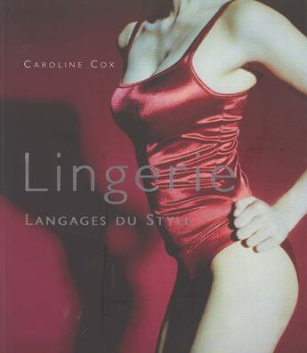 Couverture du livre « Lingerie » de Caroline Cox aux éditions Altinea