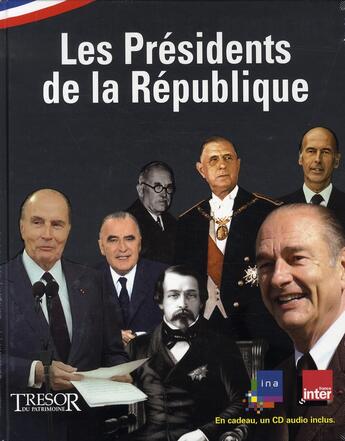 Couverture du livre « Les présidents de la république » de  aux éditions Le Layeur