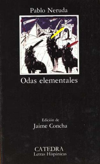 Couverture du livre « Odas elementales » de Pablo Neruda aux éditions Catedra