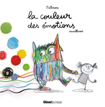 Couverture du livre « La couleur des émotions ; l'album » de Anna Llenas aux éditions Glenat Jeunesse