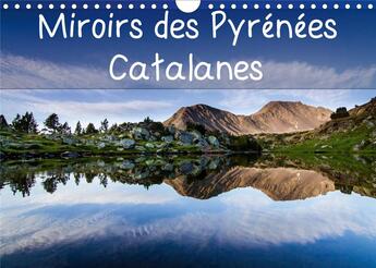 Couverture du livre « Miroirs des pyrenees catalanes calendrier mural 2020 din a4 horizontal - calendrier mensuel 14 pages » de Manzano Guilhem aux éditions Calvendo