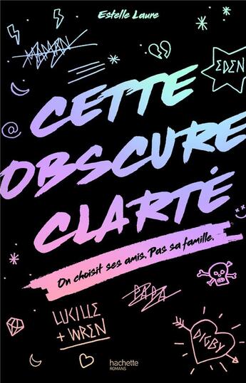 Couverture du livre « Cette obscure clarté » de Estelle Laure aux éditions Hachette Romans