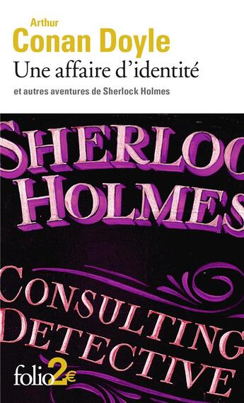 Couverture du livre « Une affaire d'identité et autres aventures de Sherlock Holmes » de Arthur Conan Doyle aux éditions Folio