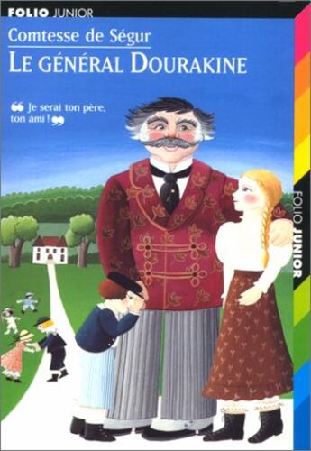 Couverture du livre « Le general dourakine » de Segur/Bayard aux éditions Gallimard-jeunesse