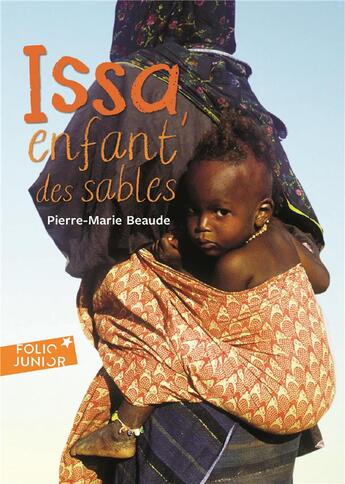 Couverture du livre « Issa, enfant des sables » de Pierre-Marie Beaude aux éditions Gallimard-jeunesse
