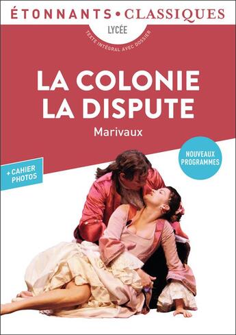 Couverture du livre « La colonie ; la dispute » de Pierre De Marivaux aux éditions Flammarion