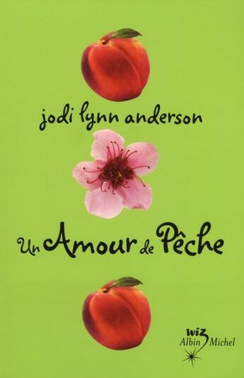 Couverture du livre « Un amour de pêche t.3 » de J.-L. Anderson aux éditions Albin Michel