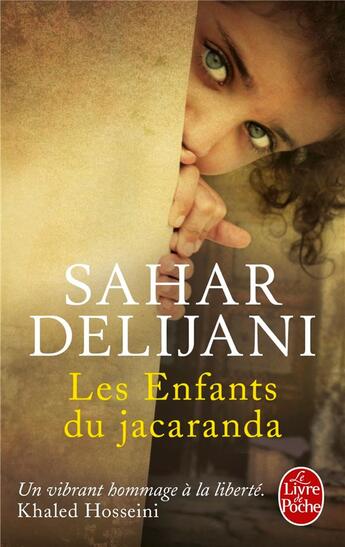 Couverture du livre « Les enfants du Jacaranda » de Sahar Delijani aux éditions Le Livre De Poche