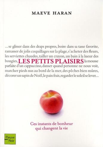 Couverture du livre « Les petits plaisirs » de Haran Maeve aux éditions Fleuve Noir