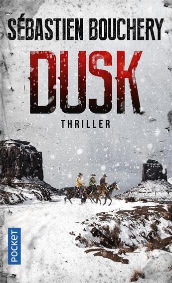 Couverture du livre « Dusk » de Sebastien Bouchery aux éditions Pocket