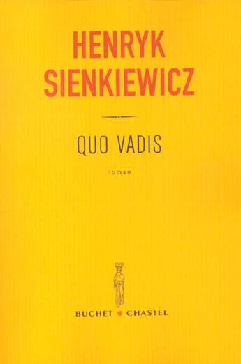 Couverture du livre « Quo vadis » de Sienkiewicz H aux éditions Buchet Chastel