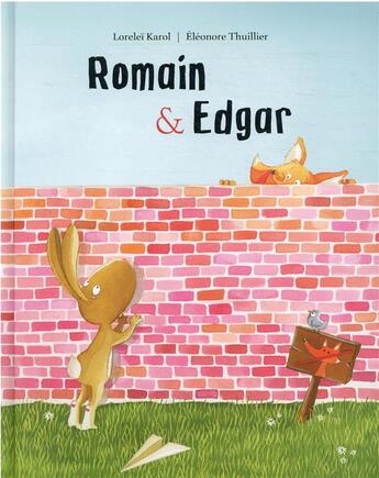 Couverture du livre « Romain et Edgar » de Eleonore Thuillier et Lorelei Karol aux éditions Kaleidoscope