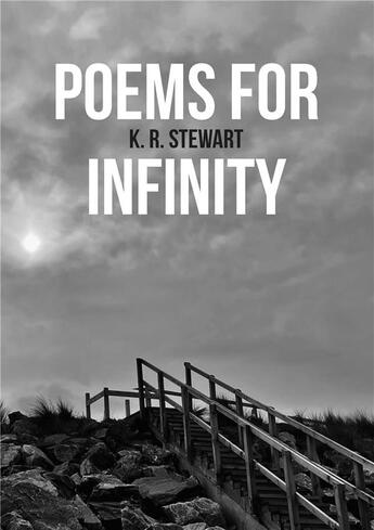 Couverture du livre « Poems for infinity » de K. R. Stewart aux éditions Publishroom Factory