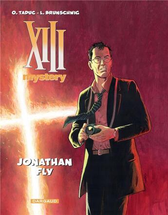 Couverture du livre « XIII Mystery Tome 11 : Jonathan Fly » de Brunschwig Luc et Olivier Taduc aux éditions Dargaud