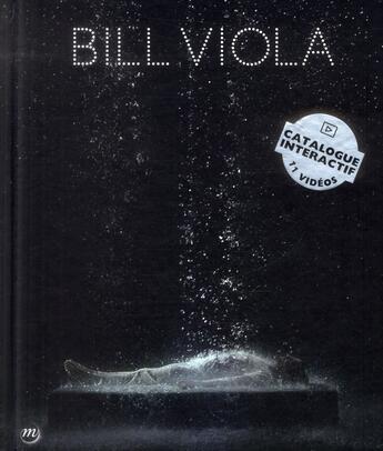 Couverture du livre « Bill Viola, catalogue » de  aux éditions Reunion Des Musees Nationaux