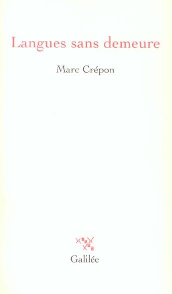 Couverture du livre « Langues sans demeure » de Marc Crepon aux éditions Galilee