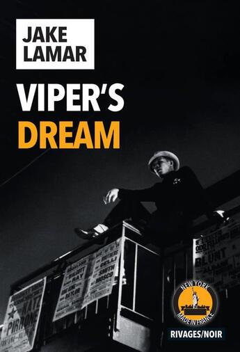 Couverture du livre « Viper's Dream » de Jake Lamar aux éditions Rivages