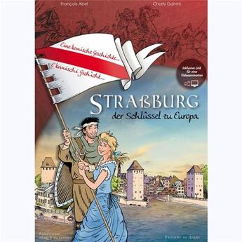 Couverture du livre « Strasbourg, clé de l'Europe » de Paul Damm aux éditions Signe