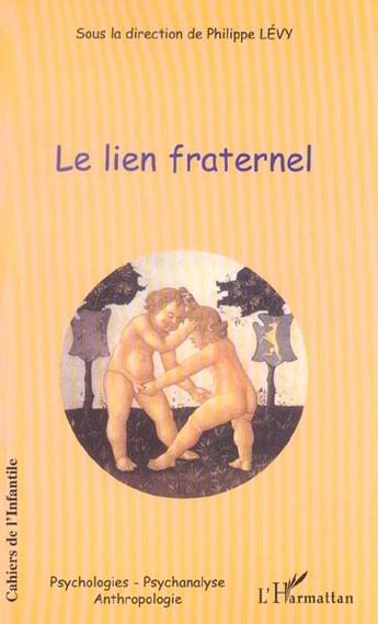 Couverture du livre « Le lien fraternel » de  aux éditions L'harmattan